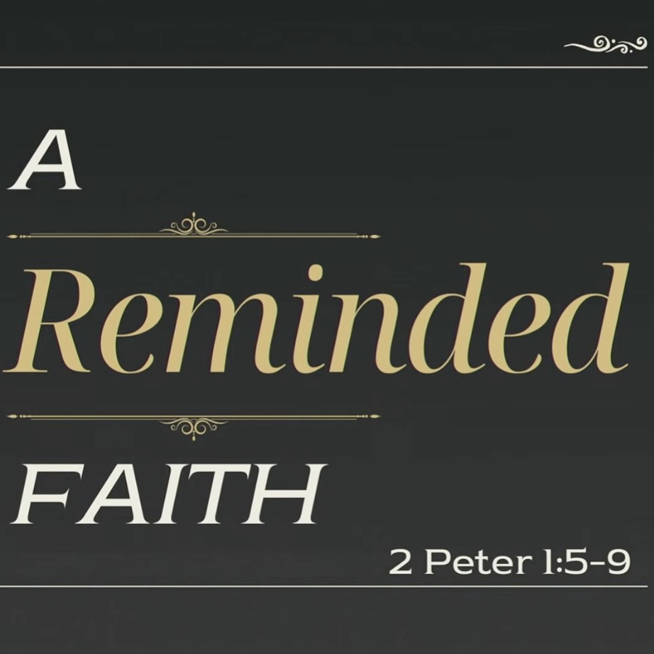 A Reminded Faith